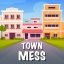 Town Mess 